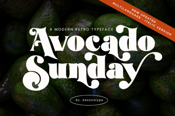Avocado Sunday: The Bold Retro Display Font for Modern Brands