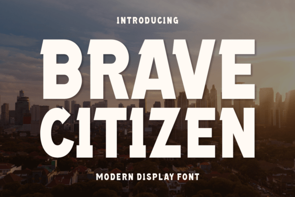 Brave Citizen: A Bold Typeface for Standout Brands