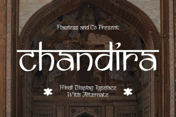 Chandira: A Hindi-Inspired Display Font for Elegant Editorial Design