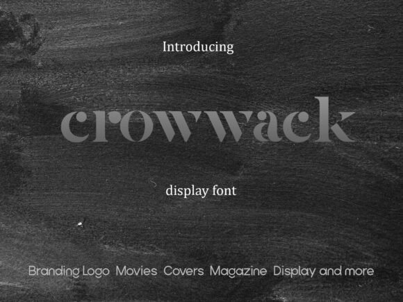 Crowwack: The Bold Serif Font for Modern Branding