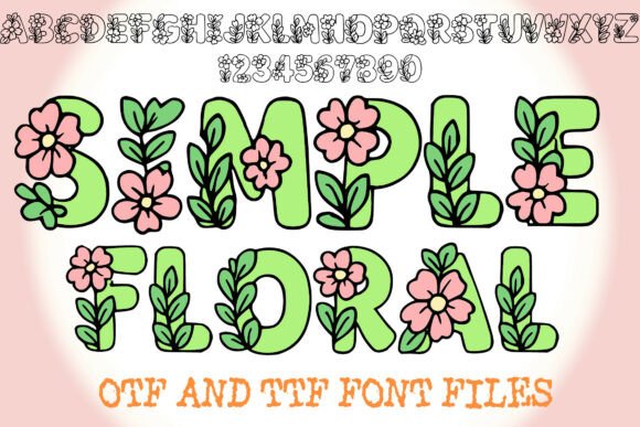Designing with Simple Floral: A Playful Display Font for Brands