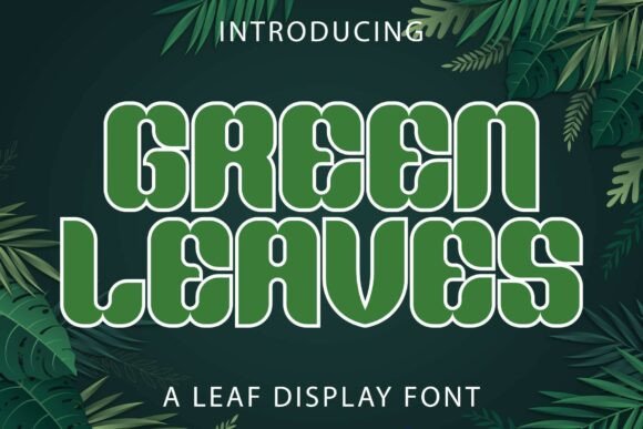 Green Leaves Font: Stylish Retro Display for Branding