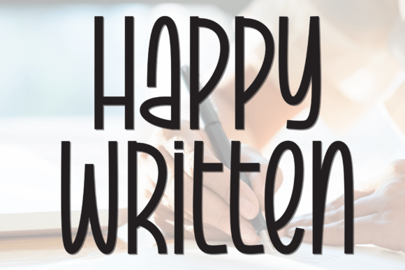 Happy Written: The Perfect Display Font for Small Business Branding