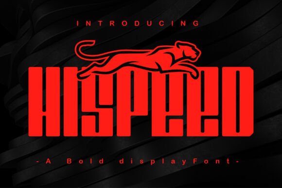 Hi Speed: A Sporty Display Font for Makers