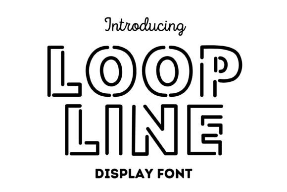 Loopline Font Review: A Neat Display Typeface for Branding