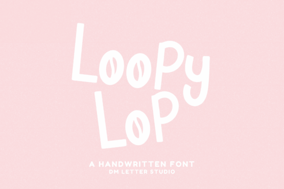 Loopy Lop: The Perfect Handwritten Font for Crafters