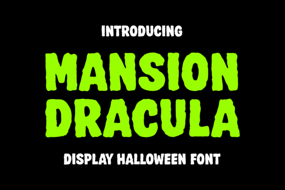 Mansion Dracula: A Spooky Display Font for Halloween Campaigns