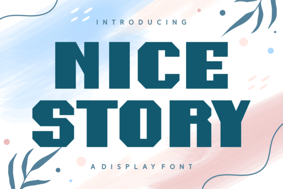 Nice Story: The Display Font That Elevates Small Business Branding
