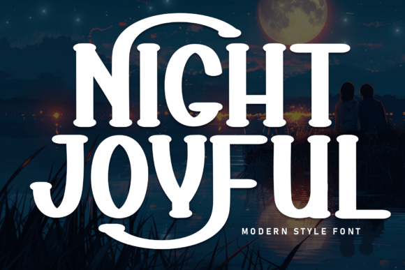 Night Joyful: The Display Font for Clear Campaign Headlines