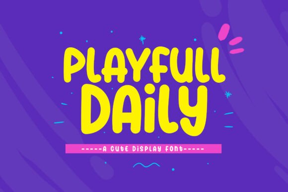 Playfull Daily Font Review: A Cute Display for Modern Design