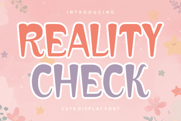 Reality Check: The Display Font for Clear Campaigns