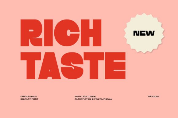 Rich Taste: The Bold Typeface for Modern Branding