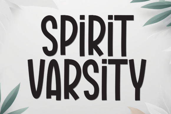 Spirit Varsity: A Playful Display Font for Joyful Campaigns