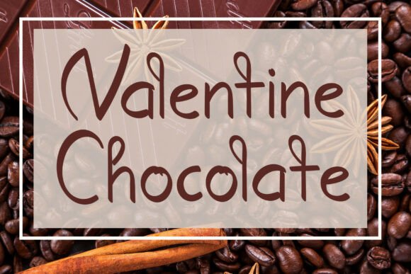 Valentine Chocolate: An Elegant Display Font for Editors